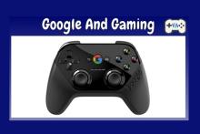 گوگل درصدد ورود به صنعت بازی